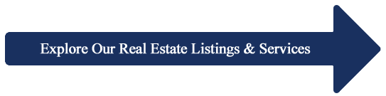 Explore Our Real Estate Listings & Services